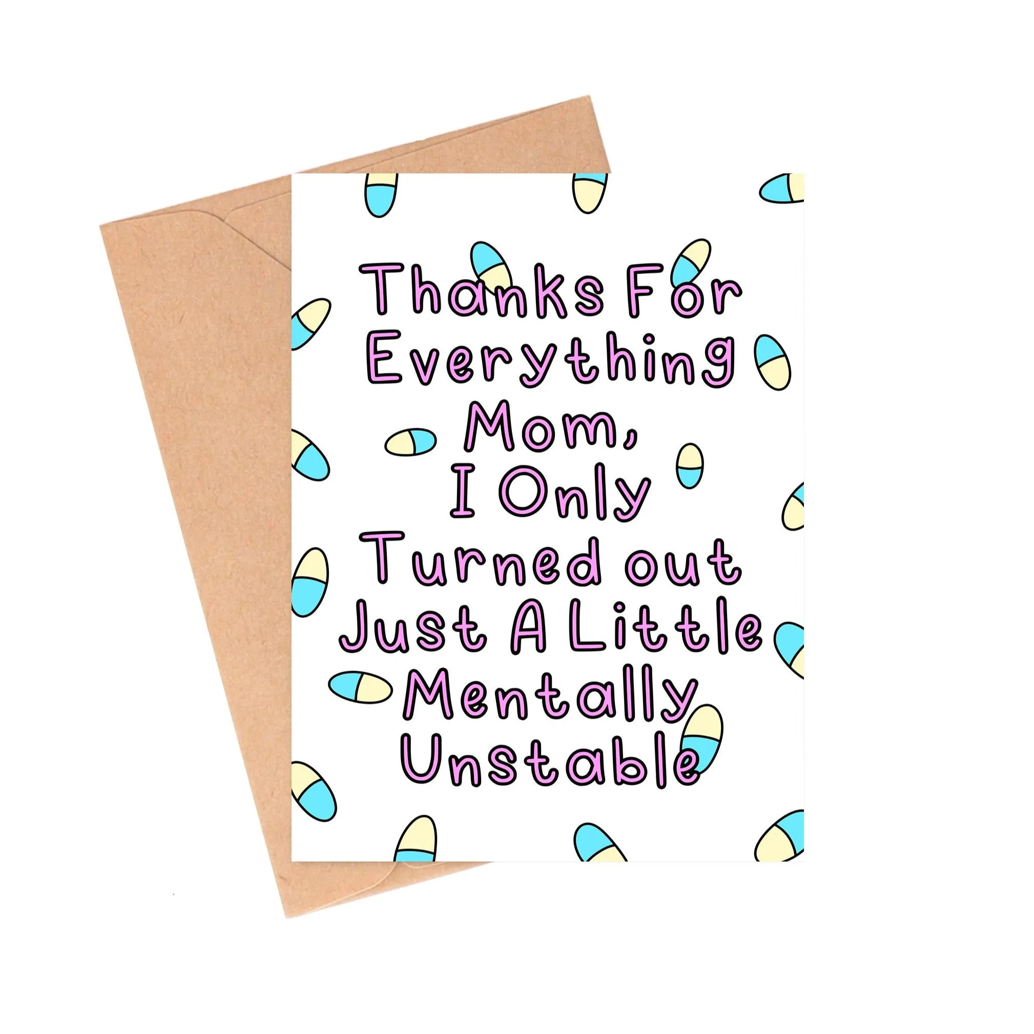 A Little Mentally Unstable Card