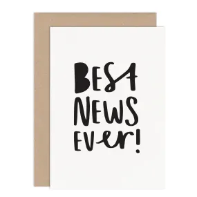 Best News Ever Card