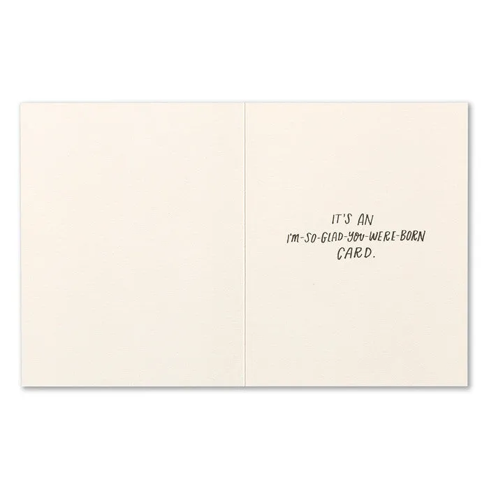 "This Isnt A Birthday Card" Card